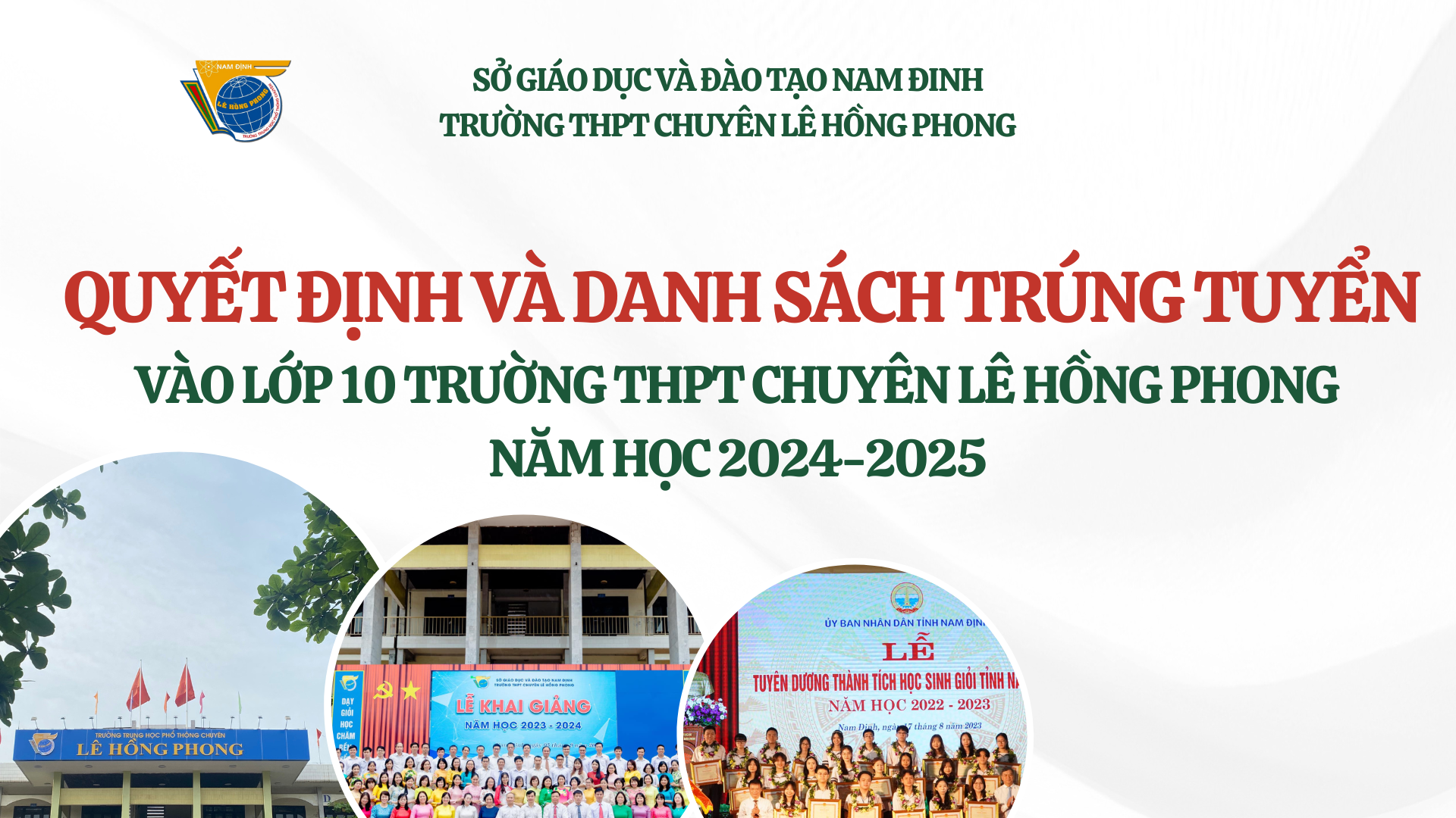 Quyết định và Danh sách trúng tuyển vào lớp 10 trường THPT chuyên Lê Hồng Phong năm học 2024-2025